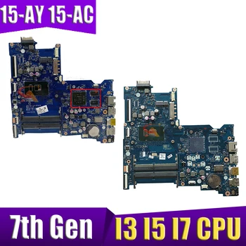 HP Dizüstü 15-AY 15-AC Serisi Laptop Anakart İ3-7th Gen İ5 - 7th Gen İ7-7th GenU CPU Dizüstü anakart CDL50 LA-D707P