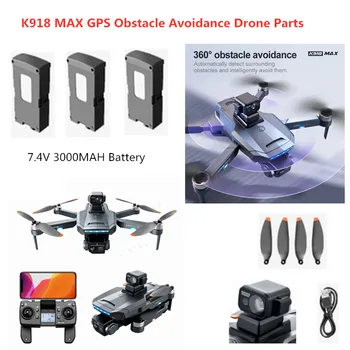 K918 MAX GPS Engellerden Kaçınma Drone Aksesuarları 7.4 V 3000mAh Pil Pervane K918 max drone pili Bıçakları K918 MAX Drone Oyuncak