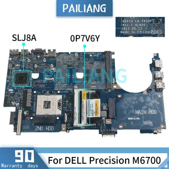 PAILIANG Laptop anakart DELL Hassas M6700 Anakart CN-0P7V6Y LA-7933P SLJ8A DDR3 test